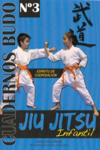 Книга Jiu jitsu:infantil CARLOS ALBA ALONSO