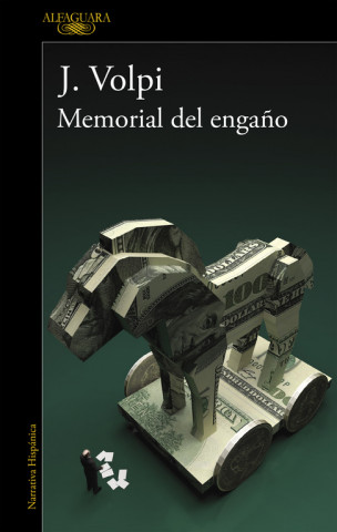 Knjiga Memorial del engaño JORGE VOLPI