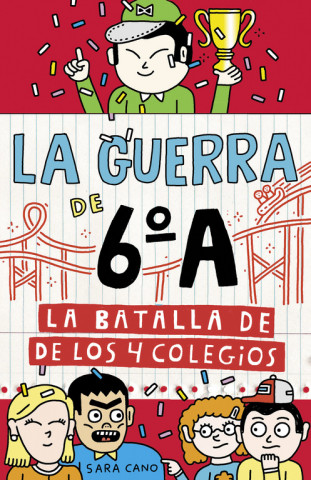 Könyv LA BATALLA DE LOS 4 COLEGIOS SARA CANO
