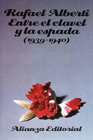 Buch Entre el clavel y la espada RAFAEL ALBERTI