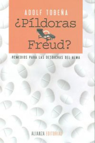 Könyv ¿Píldoras o Freud? ADOLF TOBEÑA