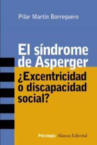 Könyv El síndrome de Asperger PILAR MARTIN BORREGUERO