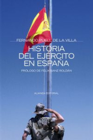 Könyv Historia del ejercito en España FERNANDO PUELL DE LA VILLA