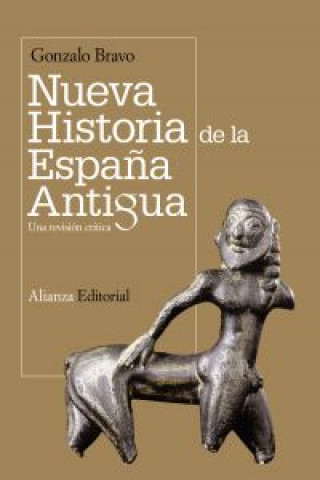 Kniha Nueva historia de la España antigua GONZALO BRAVO