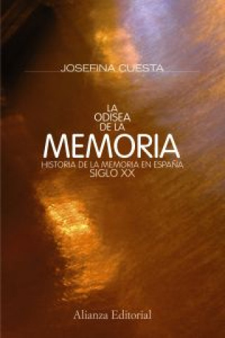 Книга La odisea de la memoria JOSEFINA CUESTA