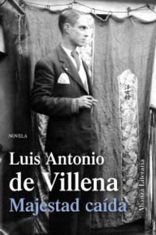 Könyv Majestad caida LUIS ANTONIO DE VILLENA