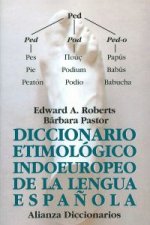 Carte Diccionario etimológico indoeuropeo de la lengua española EDWARD ROBERTS
