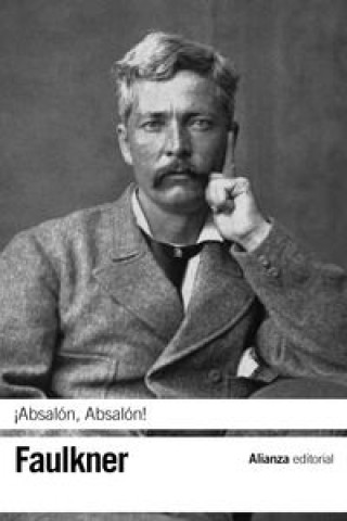 Książka ¡Absalón, Absalón! WILLIAM FAULKNER