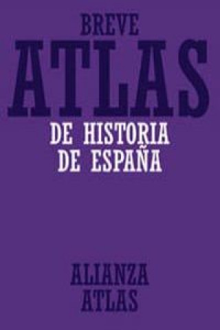 Kniha Breve atlas de historia españa JUAN PRO