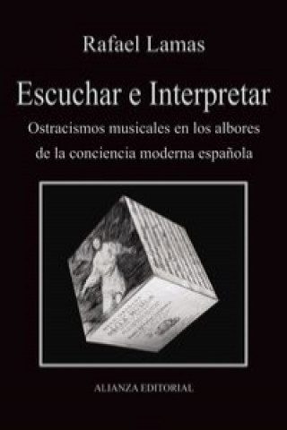 Knjiga Escuchar e interpretar RAFAEL LAMAS
