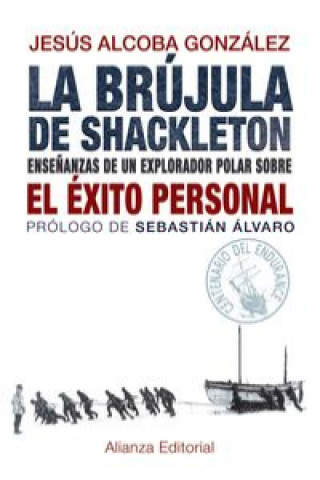 Kniha La brújula de Shackleton JESUS ALCOBA GONZALEZ