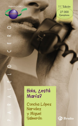 Book Hola, ¿estáá María? CONCHA LOPEZ NARVAEZ