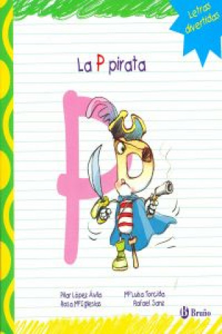 Kniha La P pirata PILAR LOPEZ AVILA