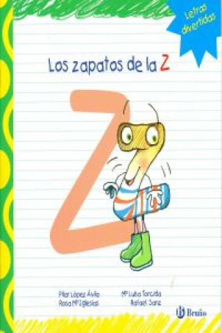 Libro Los zapatos de la Z PILAR LOPEZ AVILA