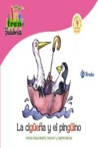 Kniha La cigüeña y el pingüino BEATRIZ DOUMERIC