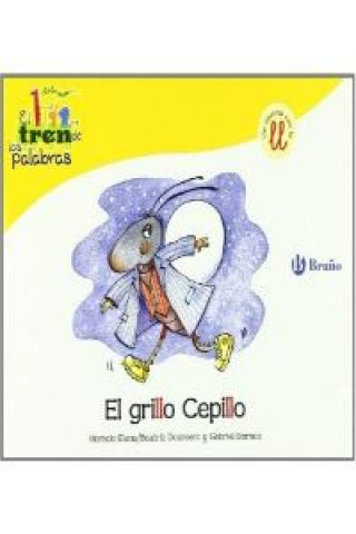 Knjiga El grillo Cepillo BEATRIZ DOUMERIC