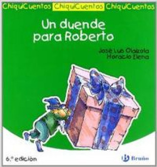 Kniha Un duende para Roberto JOSE LUIS OLAIZOLA