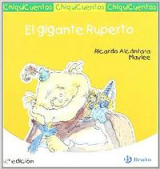 Carte El gigante Ruperto RICARDO ALCANTARA