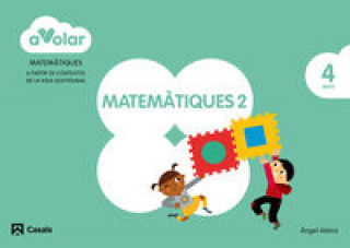 Könyv Matemátiques 4 anys 2N trim ­a volar! 