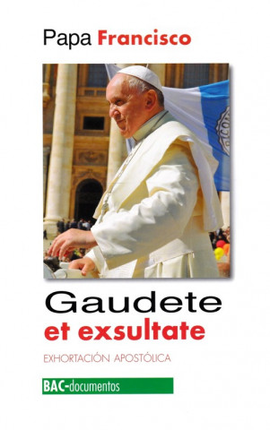 Kniha GAUDETE ET EXULTATE PAPA FRANCISCO