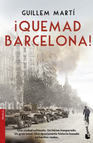 Kniha ¡Quemad Barcelona! GUILLEM MARTI