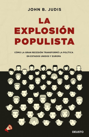 Kniha LA EXPLOSIÓN POPULISTA JOHN B. JUDIS