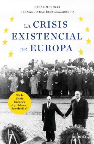 Kniha LA CRISIS EXISTENCIAL DE EUROPA CESAR MOLINAS SANS