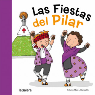 Könyv Las fiestas del pilar 