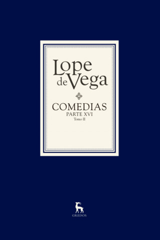 Könyv COMEDIAS XVI LOPE DE VEGA