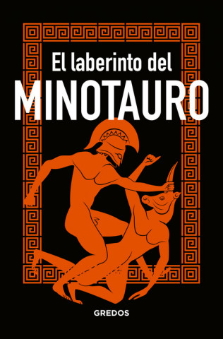 Kniha EL LABERINTO DEL MINOTAURO BERNARDO SOUVIRON GUIJO