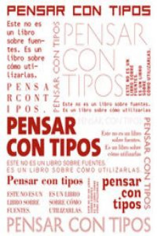 Kniha Pensar con tipos ELLEN LUPTON