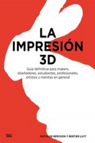 Książka La impresión 3D Bertier Luyt