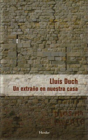 Knjiga UN EXTRAÑO EN NUESTRA CASA LLUIS DUCH