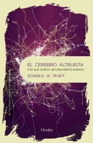 Könyv EL CEREBRO ALTRUISTA DONALD W. PFAFF
