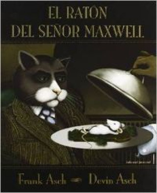 Book El raton del señor mawxell FRANK ASCH