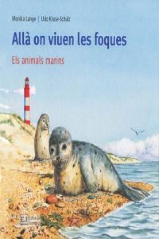 Livro Allà on viuen les foques MONIKA LANGE