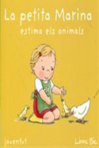 Kniha La petita Marina estima els animals LINNE BIE