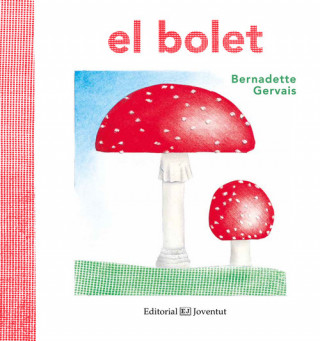 Βιβλίο EL BOLET BERNADETTE GERVAIS