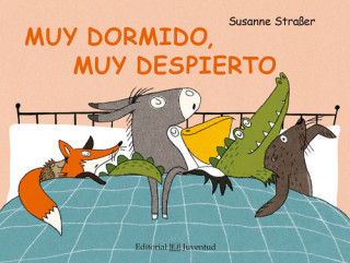Kniha MUY DORMIDO, MUY DESPIERTO SUSANNE STRAßER