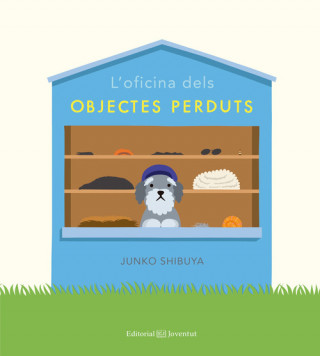 Kniha L`OFICINA DELS OBJECTES PERDUTS JUNKO SHIBUYA