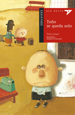 Kniha Toño se queda solo THIERRY LENAIN