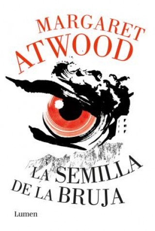 Книга La semilla de la bruja / Hag-Seed MARGARET ATWOOD