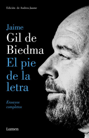 Libro EL PIE DE LA LETRA JAIME GIL DE BIEDMA