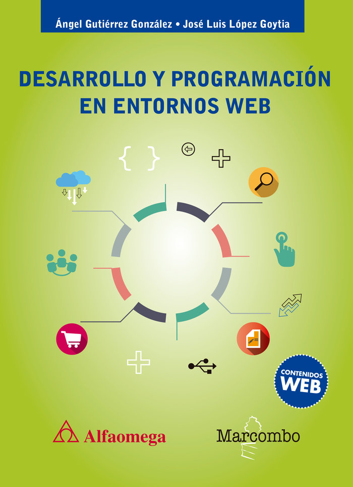 Książka DESARROLLO Y PROGRAMACIÓN EN ENTORNOS WEB ANGEL GUTIERREZ GONZALEZ