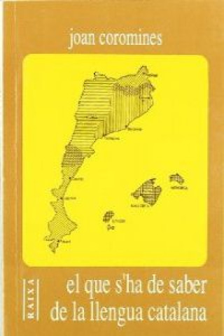 Carte El que s'ha de saber de la llengua catalana JOAN COROMINES