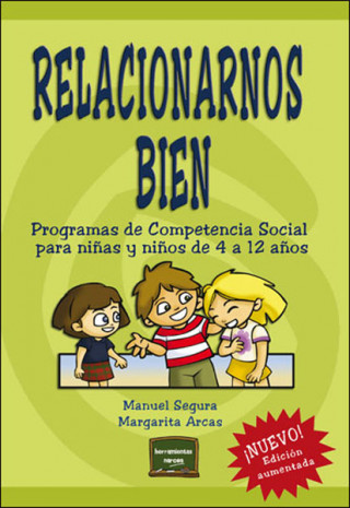 Libro Relacionarnos bien MANUELZ SEGURA