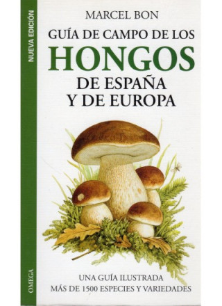 Kniha Guía de campo de los hongos de España y de Europa MERCEL BON