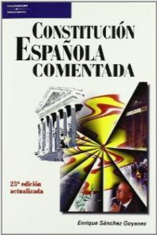 Carte Constitución española comentada, 26ª edición ENRIQUE SANCHEZ GOYANES