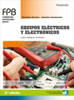Könyv EQUIPOS ELÈCTRICOS Y ELECTRÓNICOS. FORMACIÓN PROFESIONAL BÁSICA 