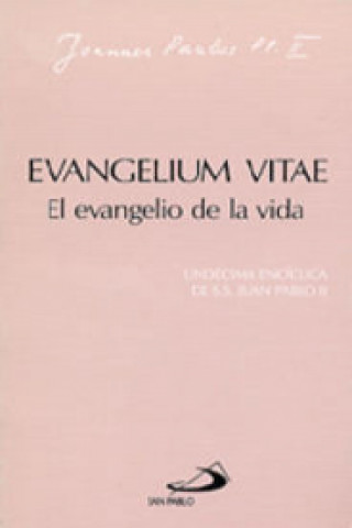 Carte Evangelium Vitae. Evangelio De La Vida 